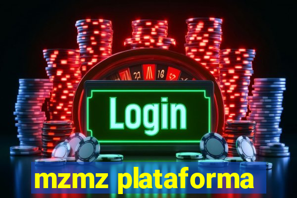 mzmz plataforma